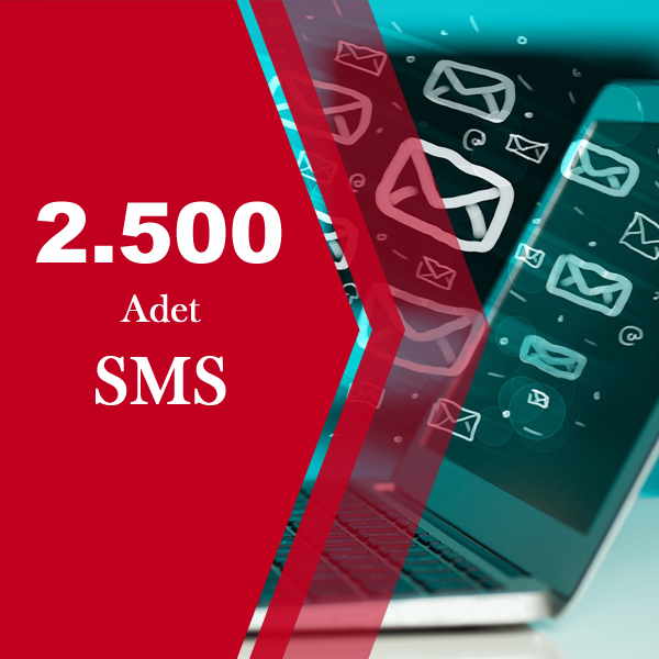 2500  Adet SMS